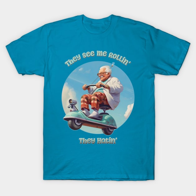 They See Me Rollin', They Hatin' - Flying Geezer T-Shirt by DanielLiamGill